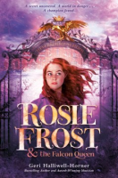 Rosie_Frost_and_the_falcon_queen